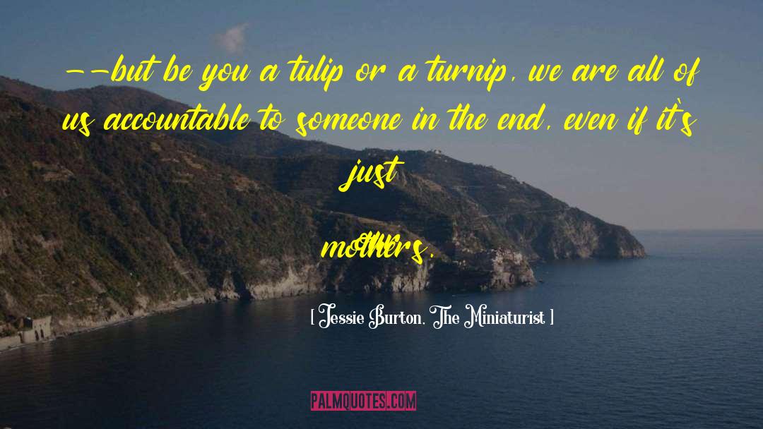 The Miniaturist quotes by Jessie Burton, The Miniaturist