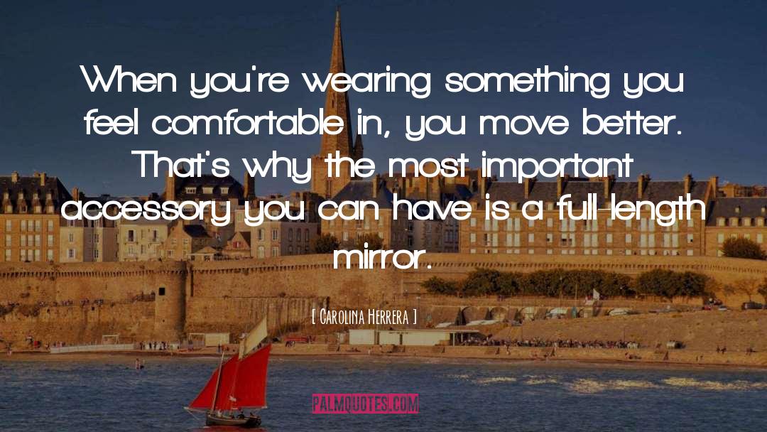 The Mirror Empire quotes by Carolina Herrera