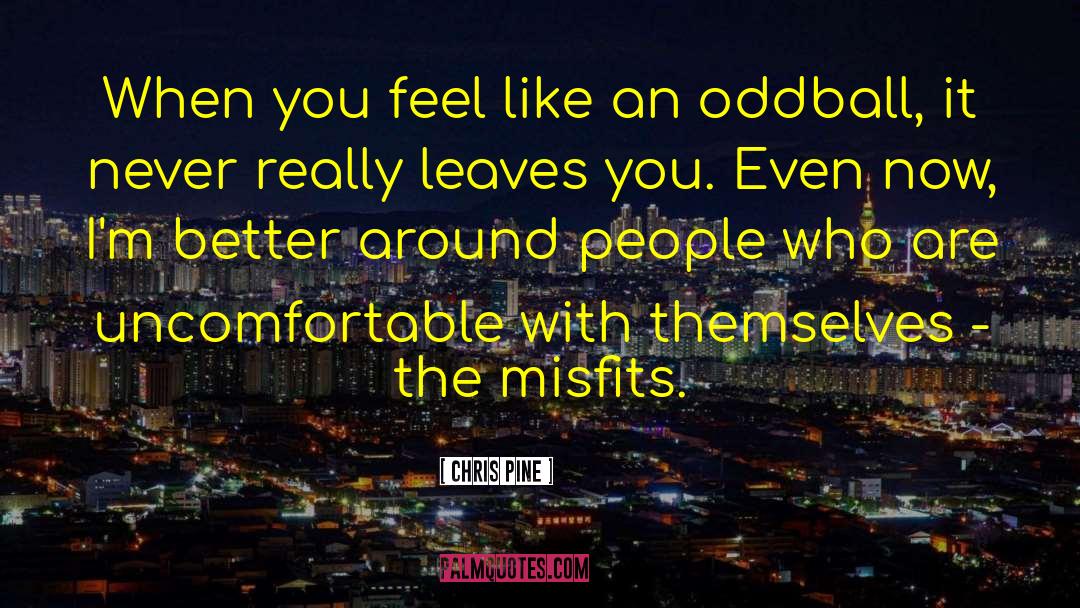 The Misfits quotes by Chris Pine