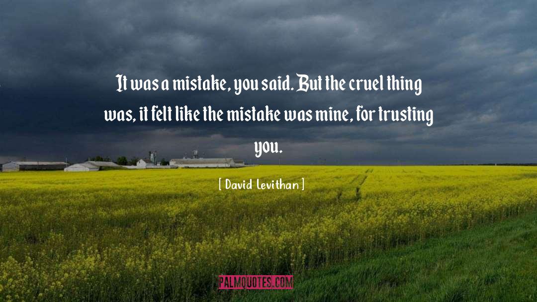 The Mistake quotes by David Levithan