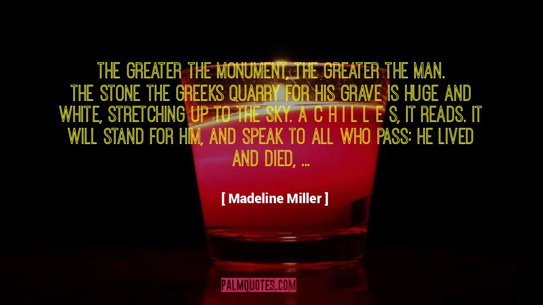 The Monument quotes by Madeline Miller