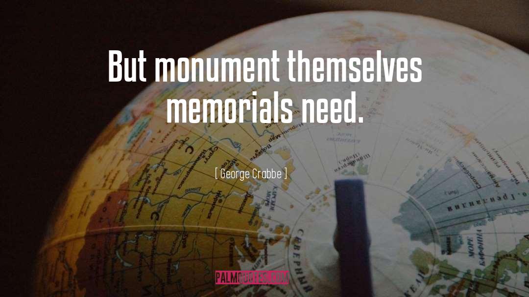 The Monument quotes by George Crabbe