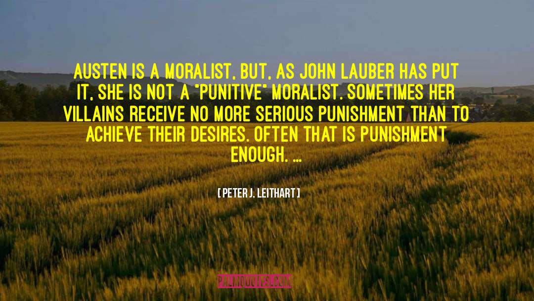 The Moralist quotes by Peter J. Leithart
