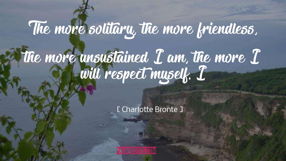 The More I Learn quotes by Charlotte Bronte