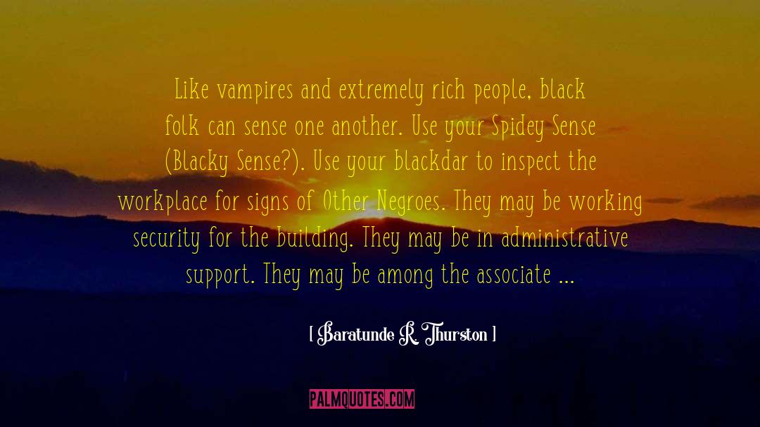 The Morganville Vampires quotes by Baratunde R. Thurston