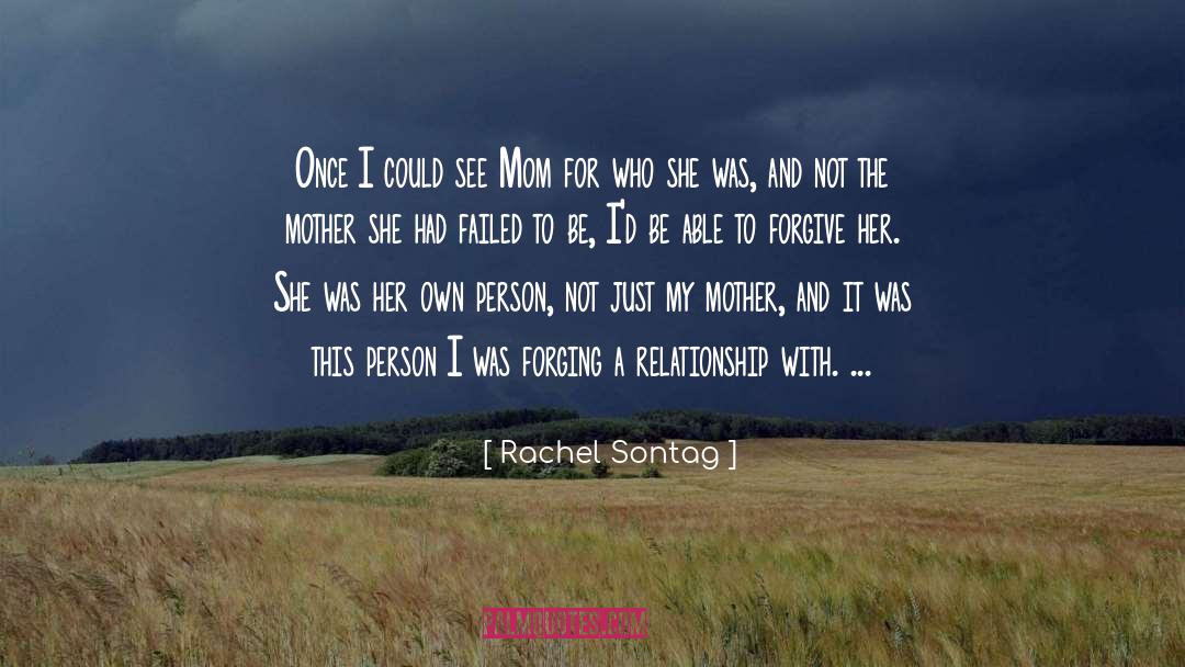 The Mother quotes by Rachel Sontag