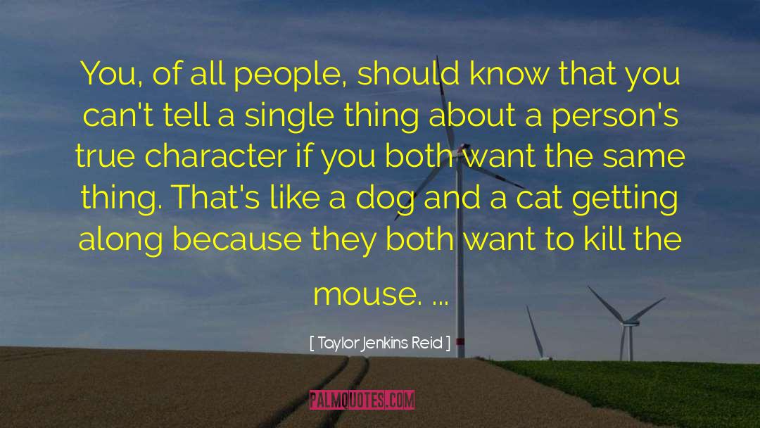 The Mouse quotes by Taylor Jenkins Reid