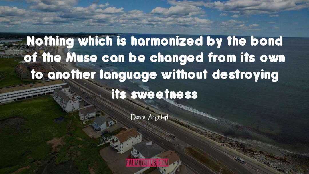 The Muse quotes by Dante Alighieri