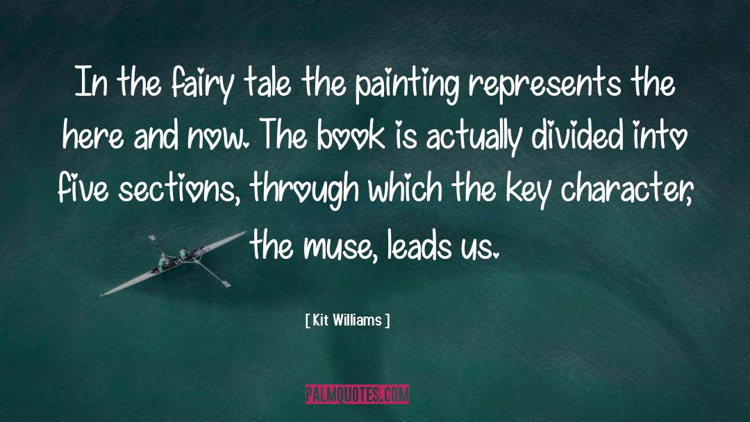 The Muse quotes by Kit Williams