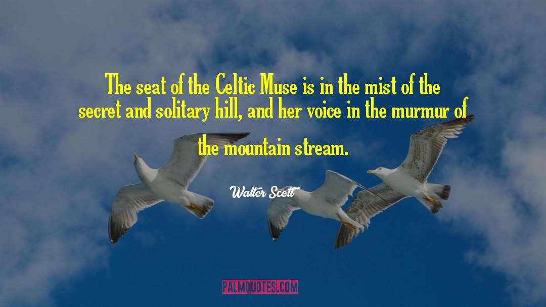 The Muse Unlocked quotes by Walter Scott