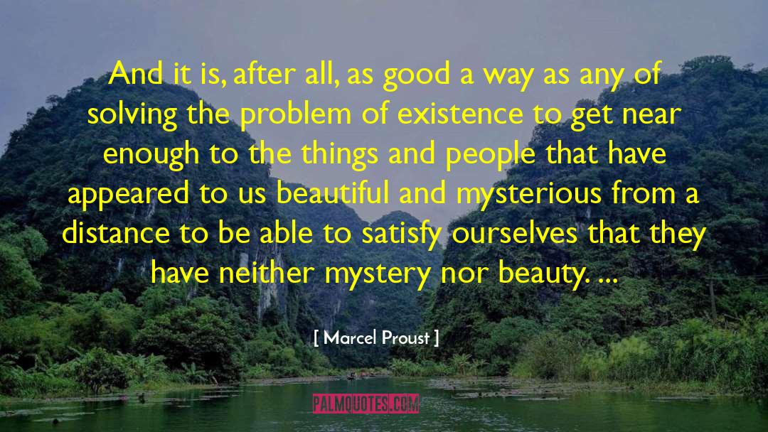 The Mysterious Stranger quotes by Marcel Proust