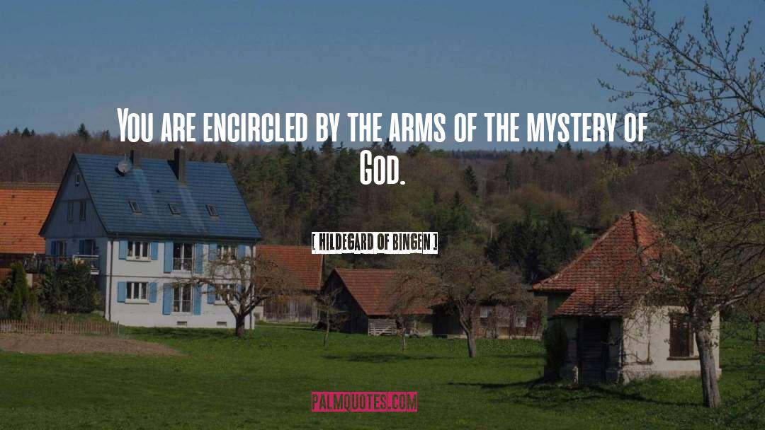 The Mystery Of God quotes by Hildegard Of Bingen