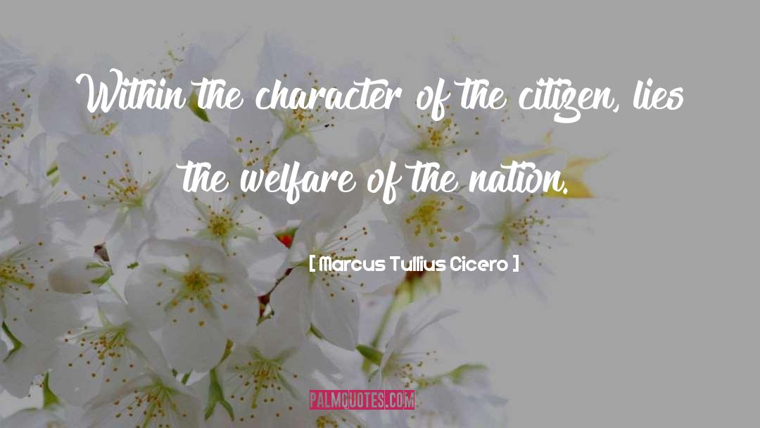 The Nation quotes by Marcus Tullius Cicero
