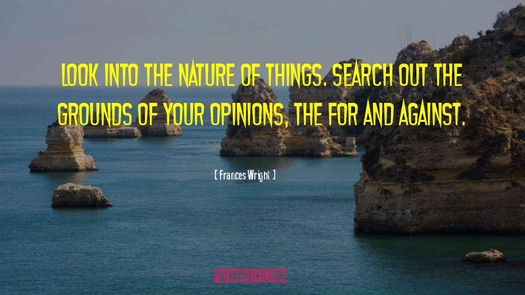 The Nature Of Things quotes by Frances Wright