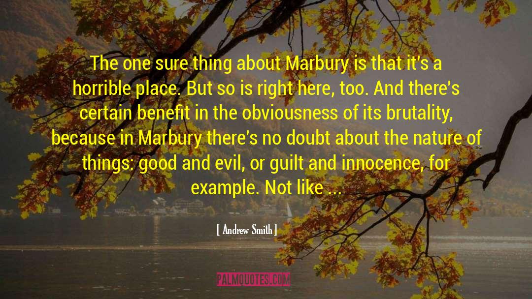 The Nature Of Things quotes by Andrew Smith