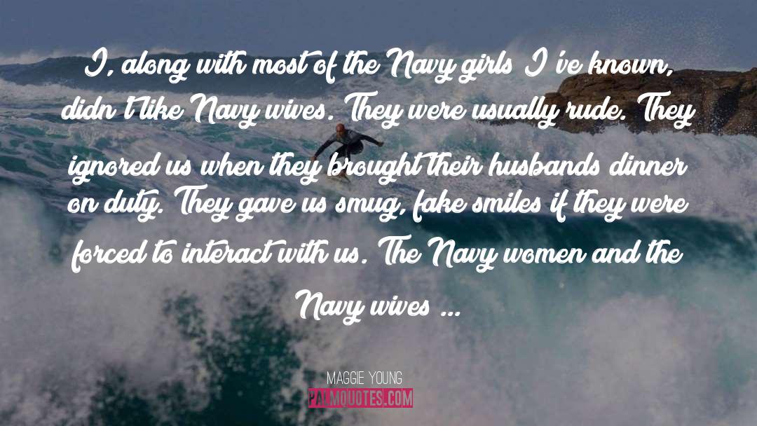 The Navy quotes by Maggie Young