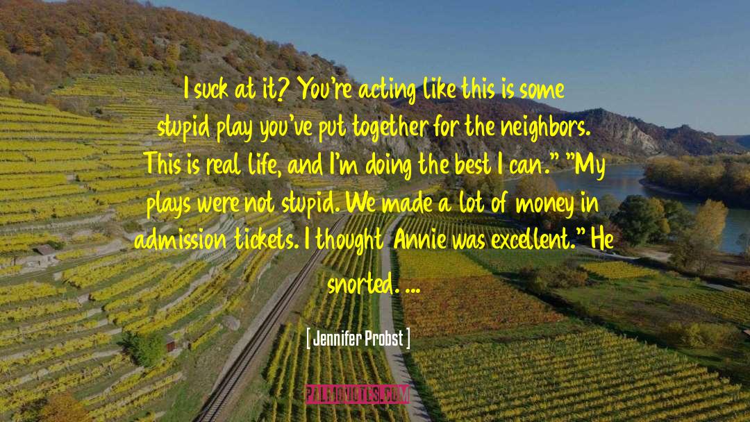 The Neighbors quotes by Jennifer Probst