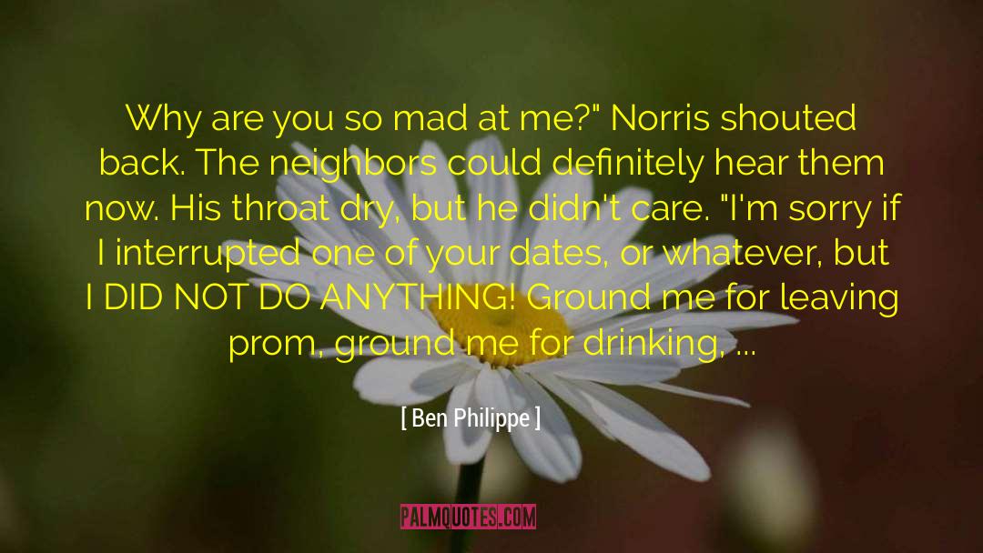 The Neighbors quotes by Ben Philippe