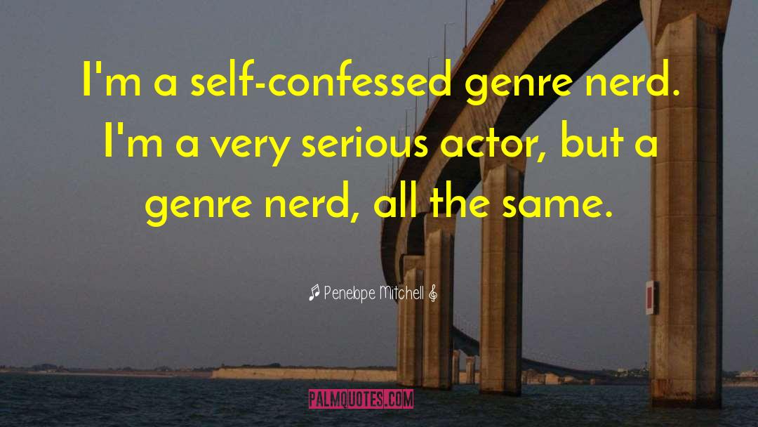 The Nerd Girls quotes by Penelope Mitchell