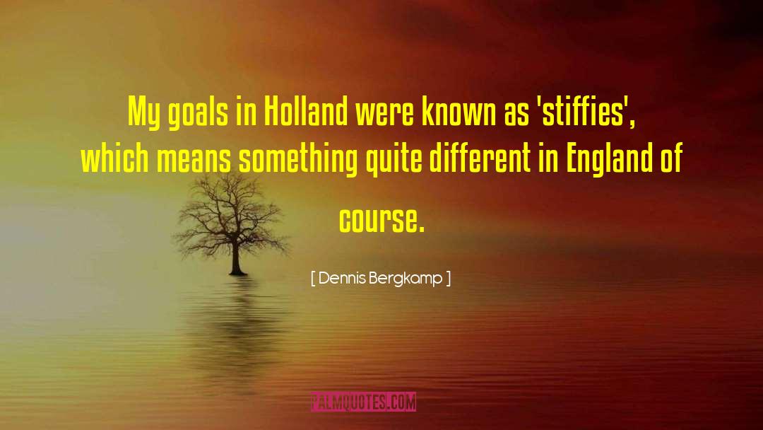The Netherlands quotes by Dennis Bergkamp