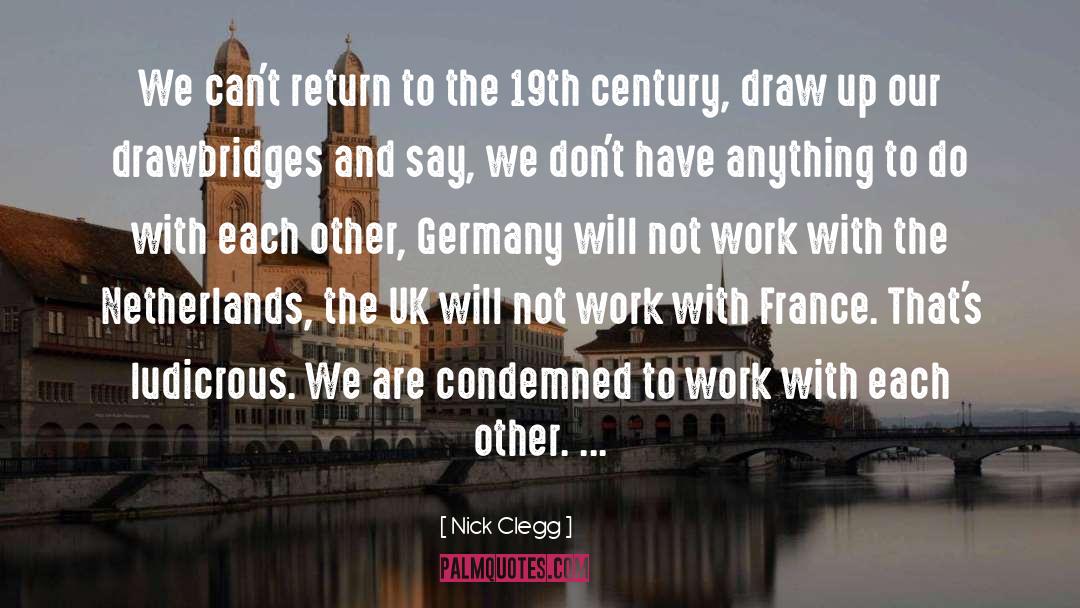 The Netherlands quotes by Nick Clegg