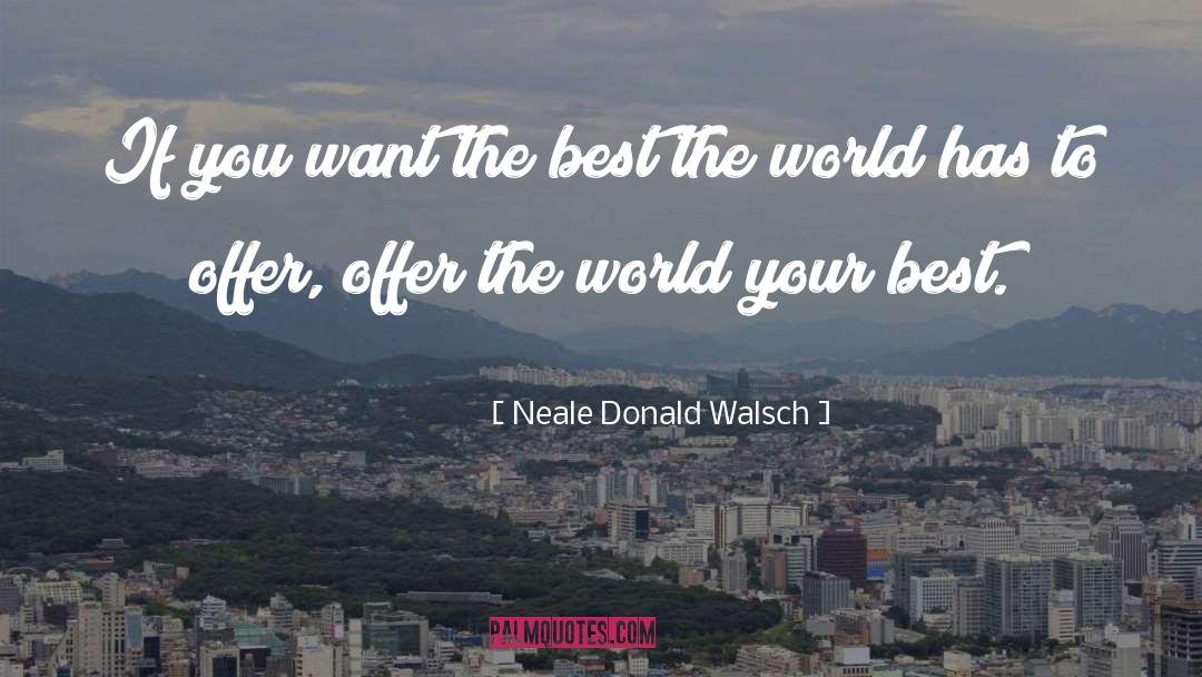 The New Hunger quotes by Neale Donald Walsch