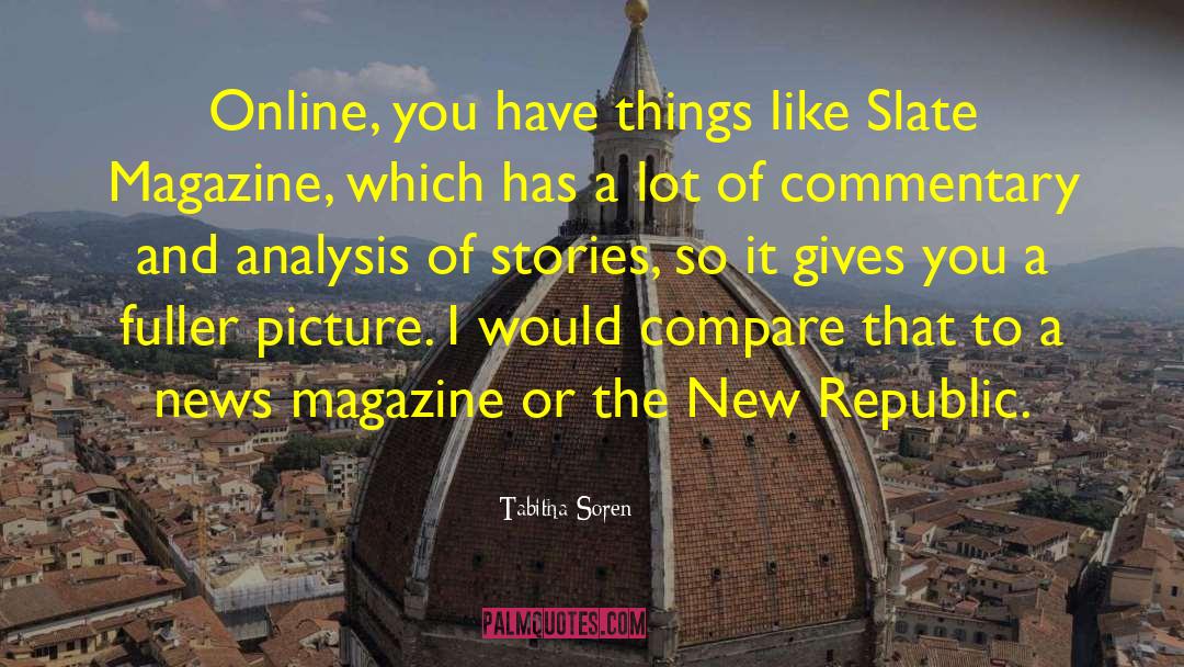 The New Republic quotes by Tabitha Soren