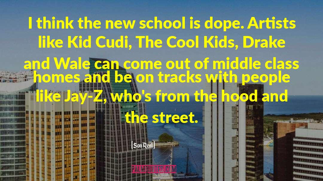 The New School quotes by SonReal