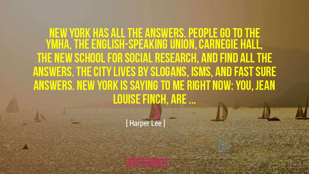 The New School quotes by Harper Lee