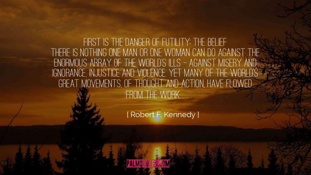 The New World quotes by Robert F. Kennedy