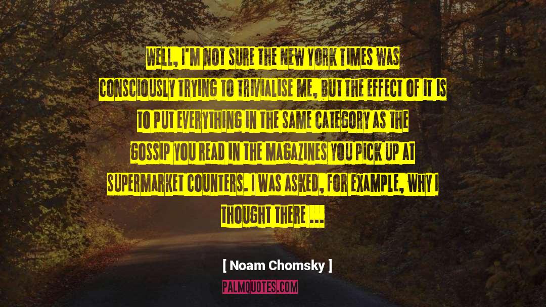 The New York Times Op Ed quotes by Noam Chomsky