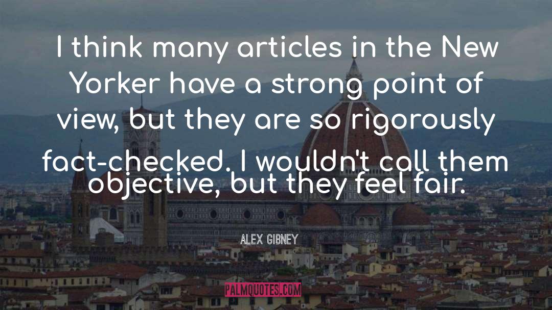The New Yorker quotes by Alex Gibney