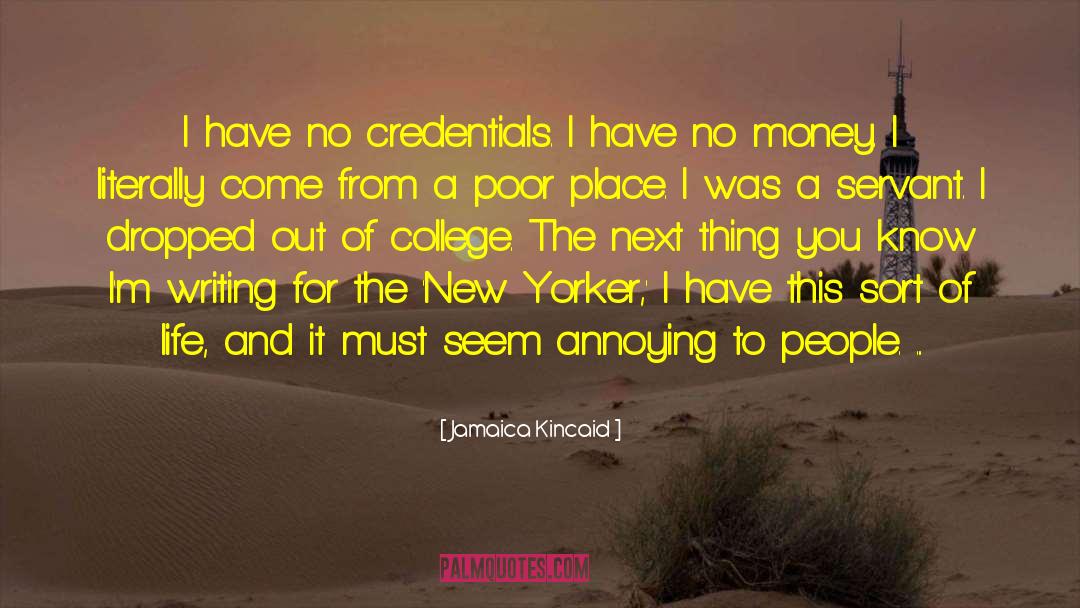The New Yorker Vol Xci quotes by Jamaica Kincaid