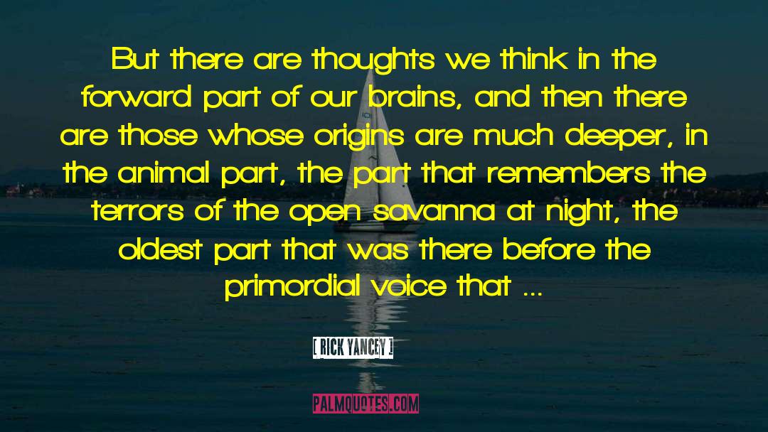 The Night Series quotes by Rick Yancey