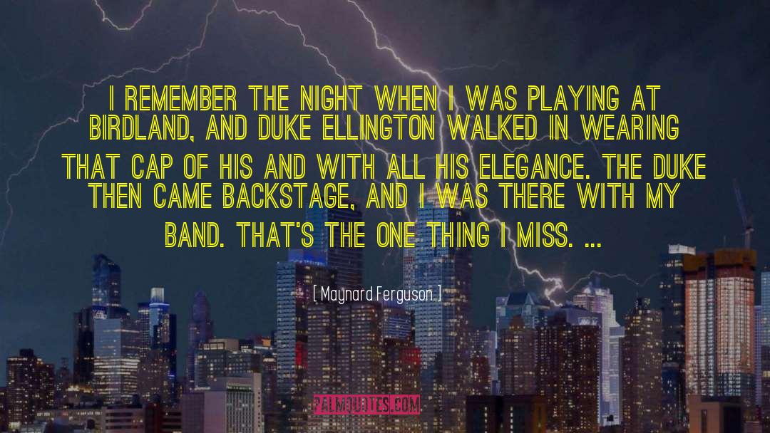 The Night Watch quotes by Maynard Ferguson