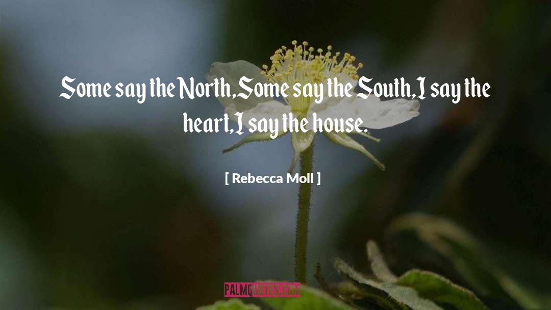 The North quotes by Rebecca Moll