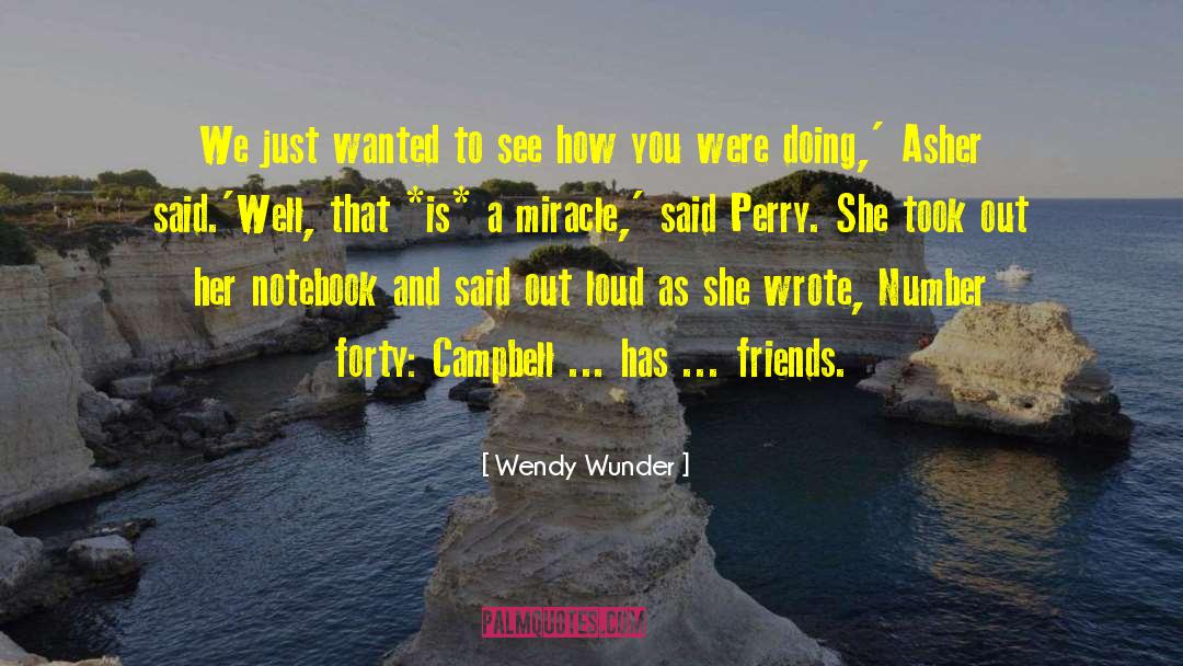 The Notebook quotes by Wendy Wunder