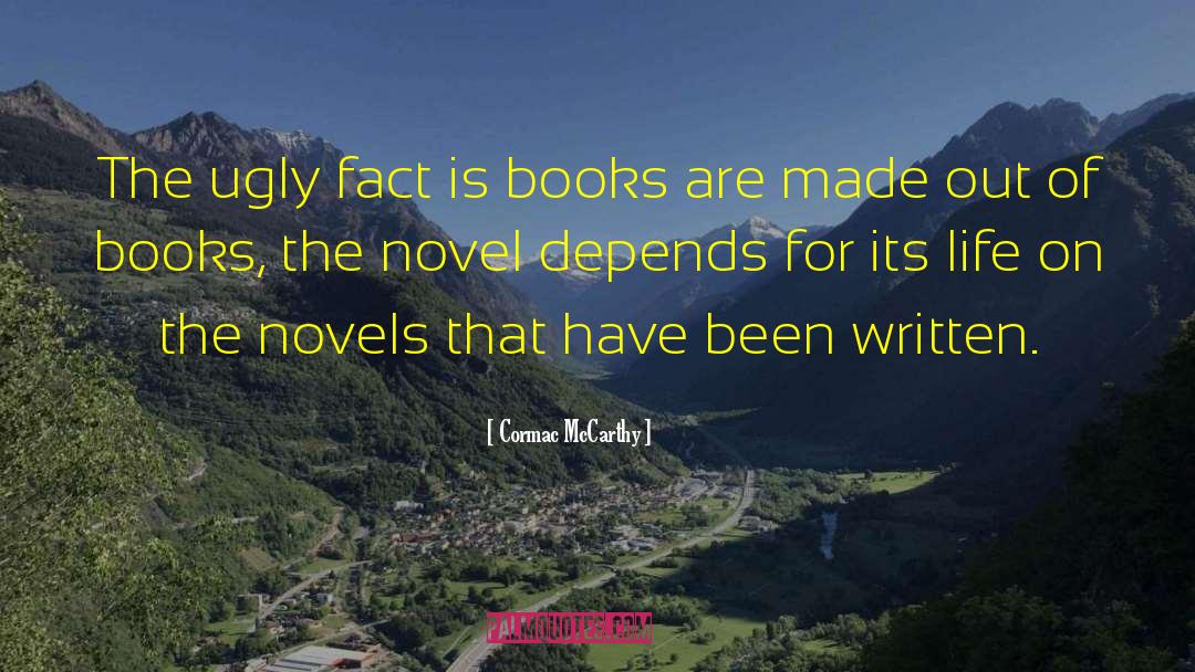 The Novel quotes by Cormac McCarthy
