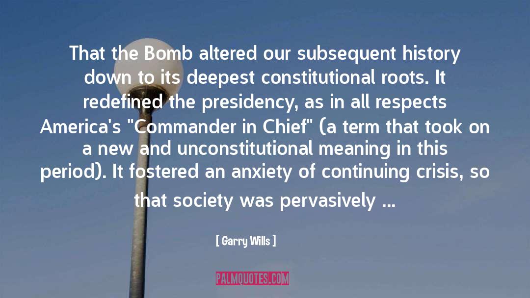 The Nuclear Age quotes by Garry Wills