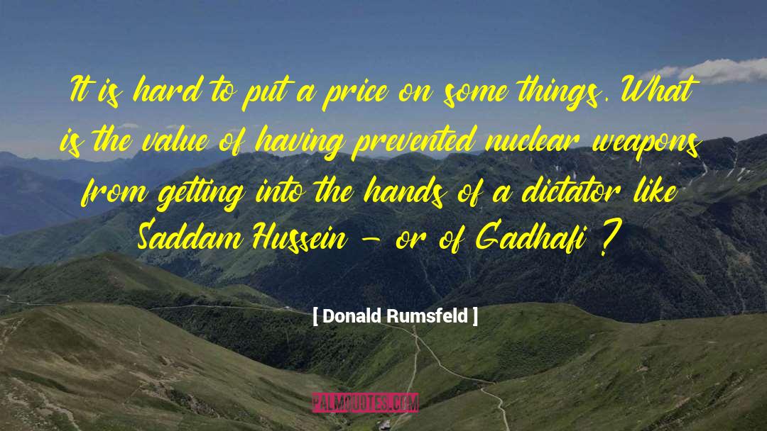 The Nuclear Age quotes by Donald Rumsfeld