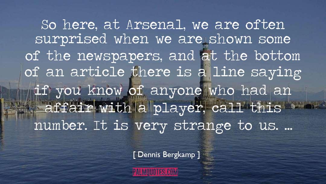 The Number 1 quotes by Dennis Bergkamp