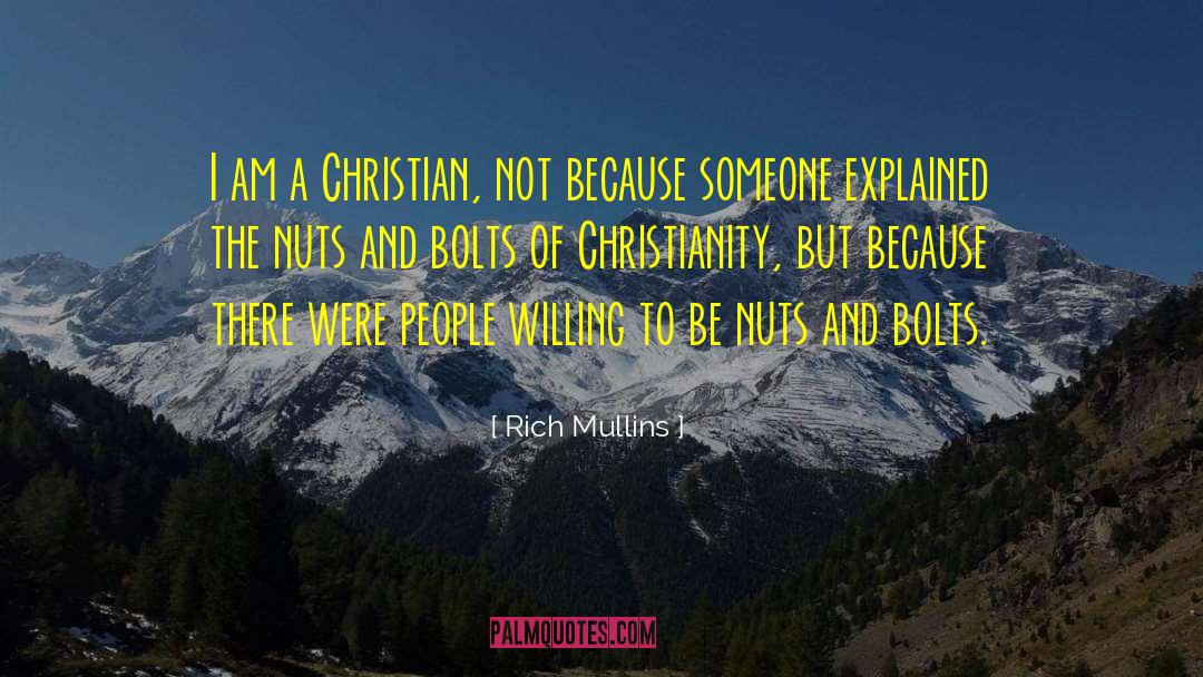 The Nuts And Bolts quotes by Rich Mullins