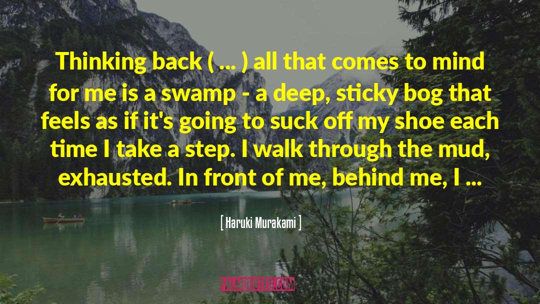 The Okefenokee Swamp quotes by Haruki Murakami