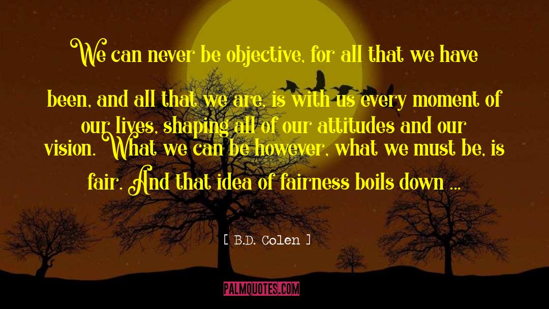 The One Show quotes by B.D. Colen