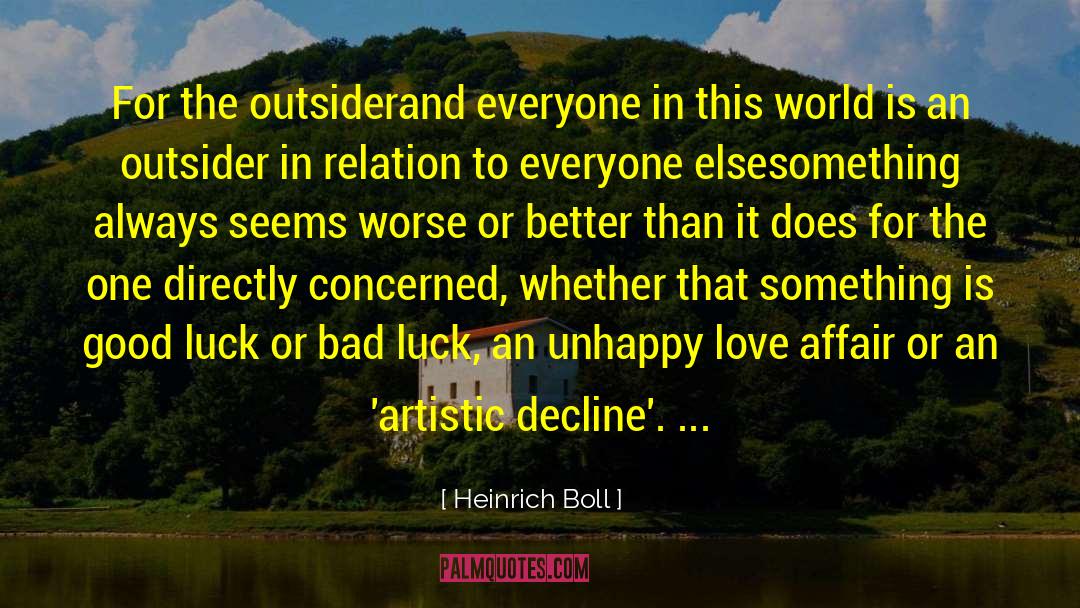 The Outsider quotes by Heinrich Boll