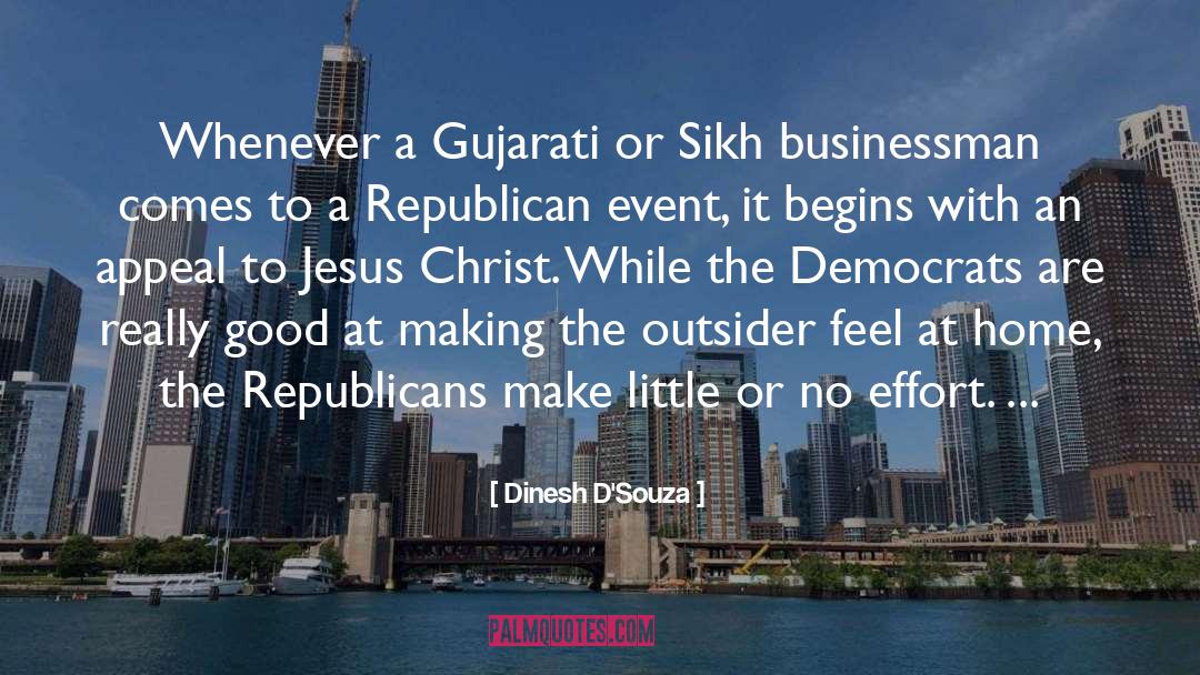 The Outsider quotes by Dinesh D'Souza