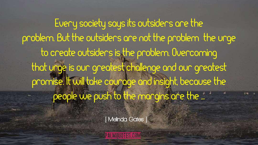 The Outsiders quotes by Melinda Gates