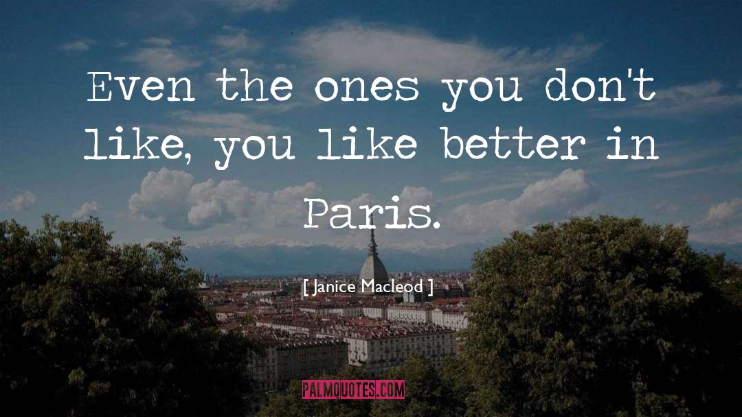 The Paris Review quotes by Janice Macleod