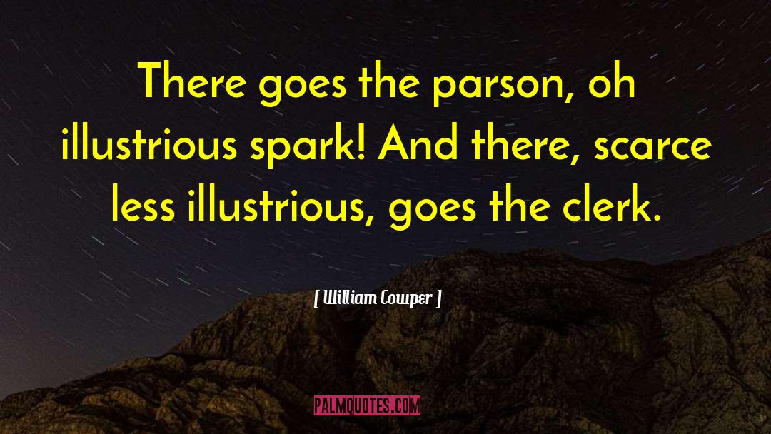 The Parson quotes by William Cowper