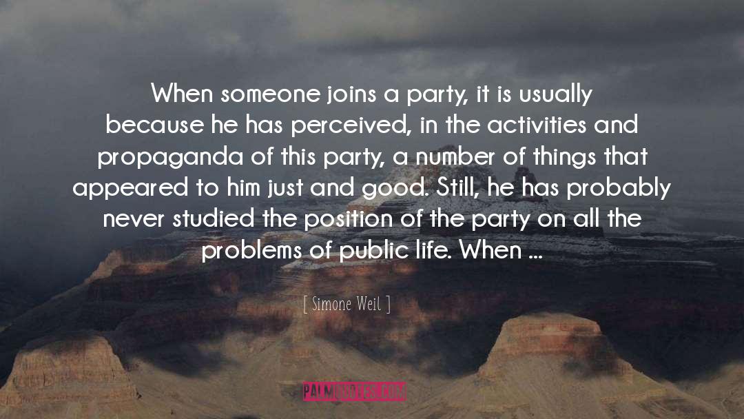 The Party quotes by Simone Weil